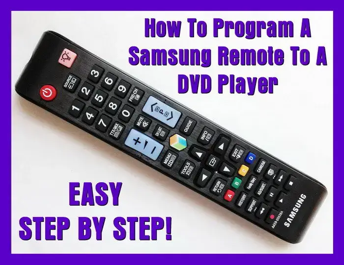 How To Program A Samsung Remote To A Dvd Player Codes For Universal Remotes