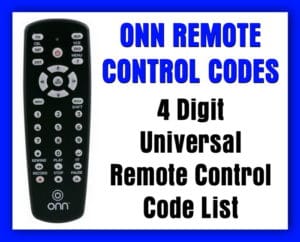 ONN Universal Remote Codes - Codes For Universal Remotes