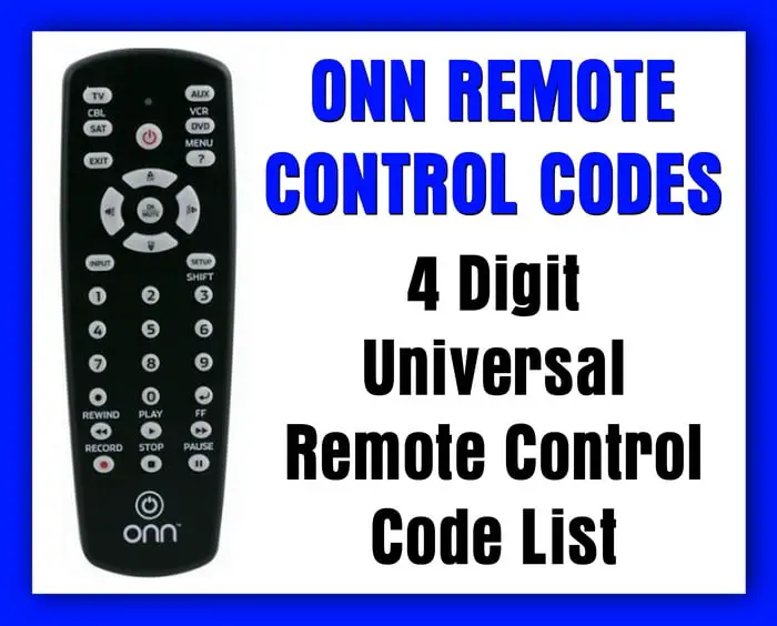 4 Digit Universal Remote Control Code List For ONN Remote Controls