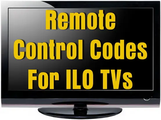 ILO TV Remote Codes