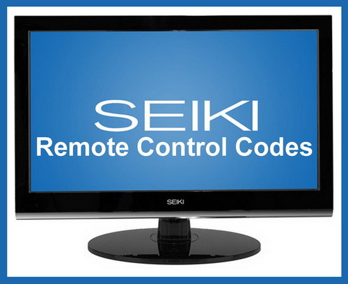 SEIKI TV remote codes