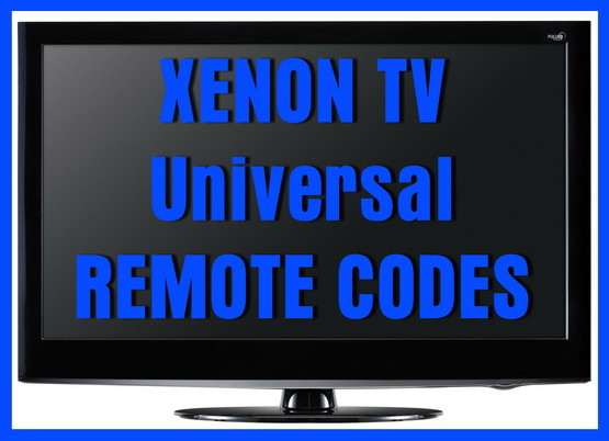 XENON TV universal remote codes