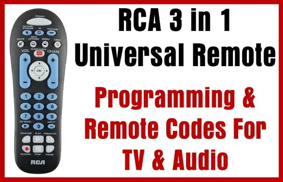 RCA 3 in 1 Universal Remote - Programming & Remote Codes For TV & Audio