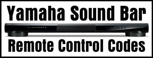 Remote Control Codes For Yamaha Sound Bars