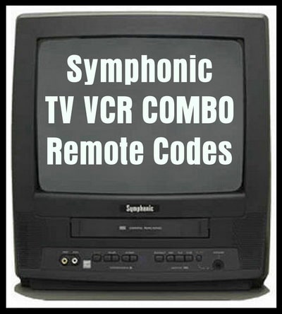 SYMPHONIC TV VCR COMBO REMOTE CODES