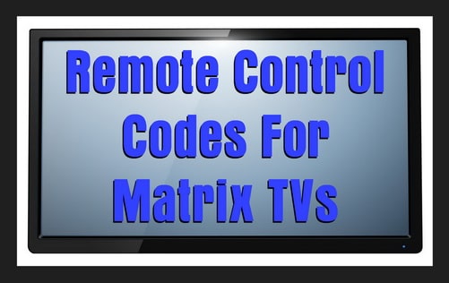 Matrix TV remote codes
