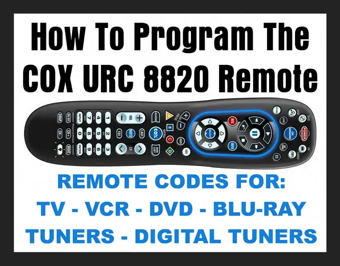 How To Program COX URC 8820 Remote Control Codes For Universal Remotes